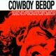 Cowboy Beebop